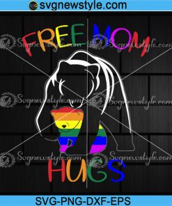 Free Mom Hugs LGBT Pride Mama Bear Svg, Png