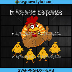 El Papa De Los Pollitos Svg