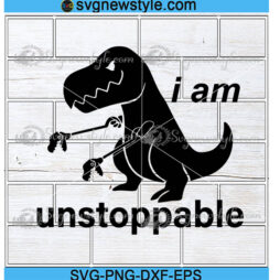 I am unstoppable Svg