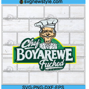 Chef Boyarewe Biden Svg
