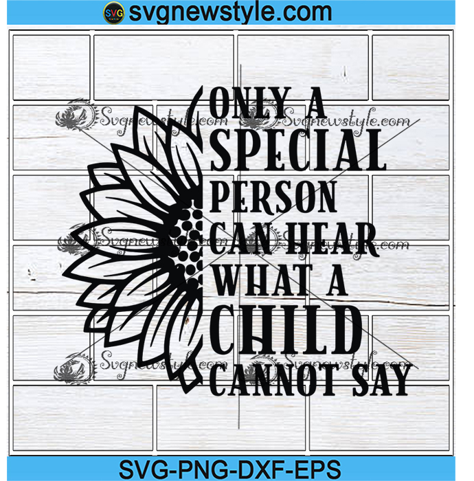 Free Free 137 It Takes A Special Teacher To Hear What A Child Cannot Say Svg SVG PNG EPS DXF File