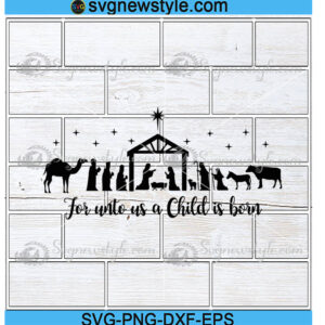 For unto us a Child is born svg