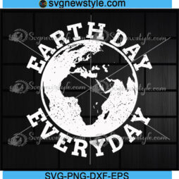 Earth Day Every Day Svg