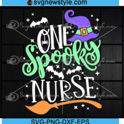 One Spooky Nurse Svg