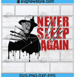 Never Sleep Again Svg
