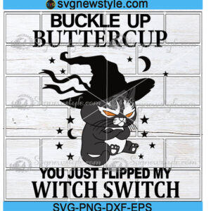 Black Cat Buckle Up Buttercup Svg