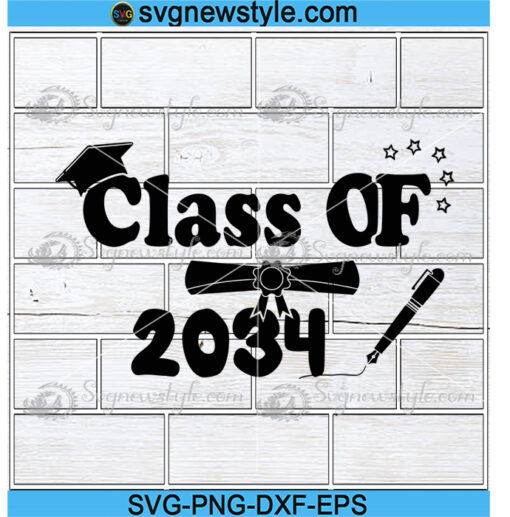 Class of 2034 grow with me Svg