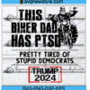 Official This Biker Dad Has PTSD Trump 2024 Svg