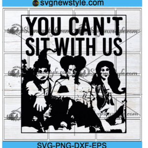 You cant sit with us Svg