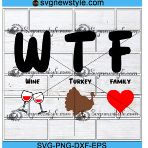 Wine Turkey Family svg