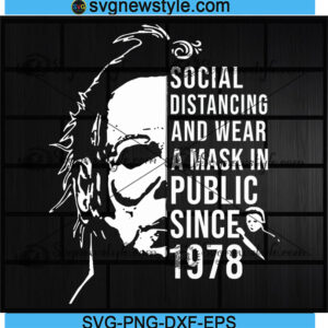 Michael Myers Horror Social Distancing Svg