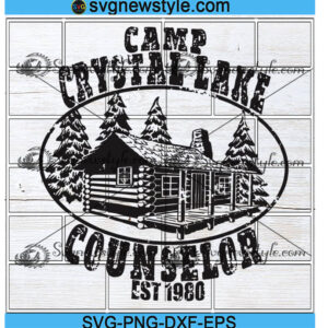 Camp Crystal Lake Svg Cricut File