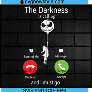 The Darkness Is Calling Svg