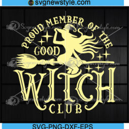 Proud Member Witch Club Svg
