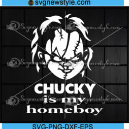 Chucky is my Homeboy Svg