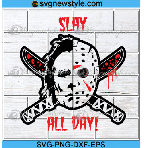 Slay All Day Svg Designs