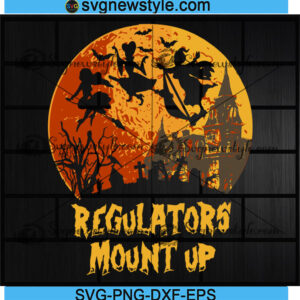 Regulators Mount Up Svg