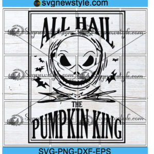 All Hail The Pumpkin King Halloween Svg