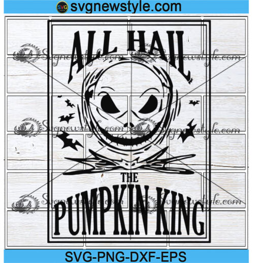 All Hail The Pumpkin King Halloween Svg