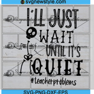 I'll just wait until its quiet Svg