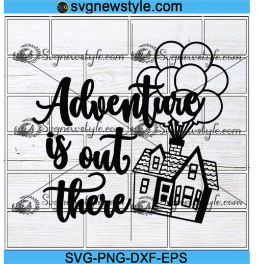 Adventure is out there svg Png