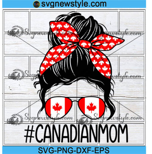 Messy Bun Canadian Mom svg