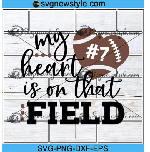 My Heart is on that Field Svg Png