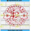 Santa approved stamp svg