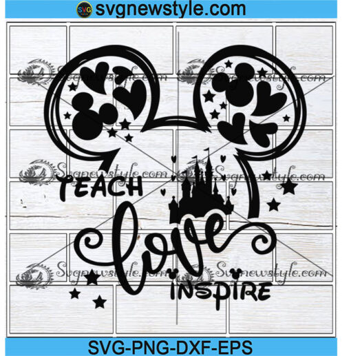 Teach Love Inspire Svg