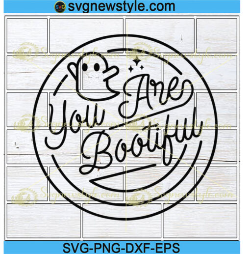 You are Bootiful svg