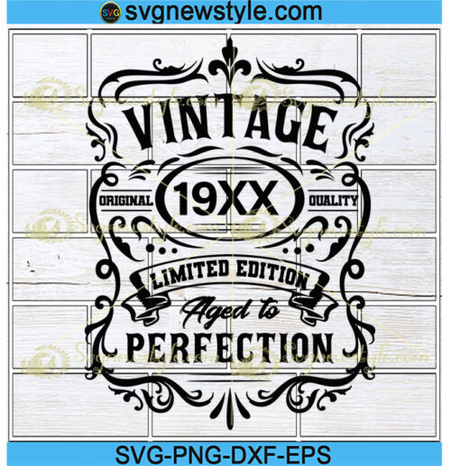 custom Aged To Perfection Svg