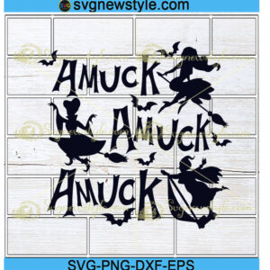 Amuck Sanderson Sisters Svg