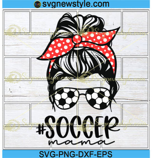 Messy Bun Soccer Mom Svg