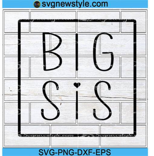 Big sister svg