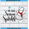 Tis The Season To Sparkle Svg