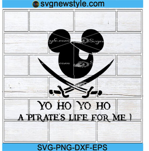 Yo Ho Yo Ho A Pirate's Life For Me Svg