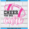 Cheer for The Cure Svg Files