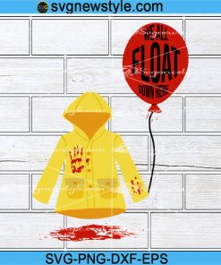 We All Float Down Here svg , Halloween Png, Pennywise Clown Svg, Png, Dxf, Eps Cricut File Silhouette Art