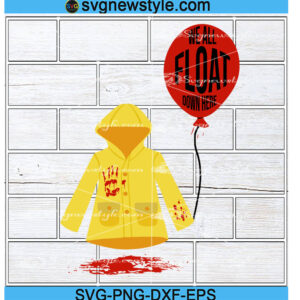 We All Float Down Here svg