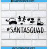 Santa Squad Svg