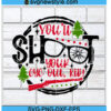 You'll Shoot Your Eye Out Kid svg Designs