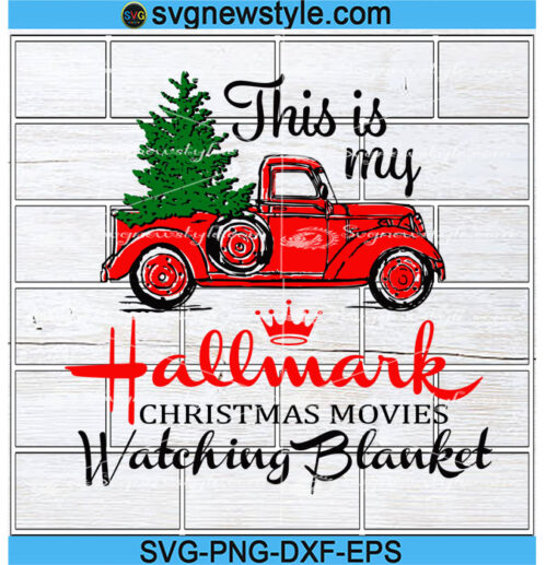 This is my Hallmark Christmas Movies Watching Svg