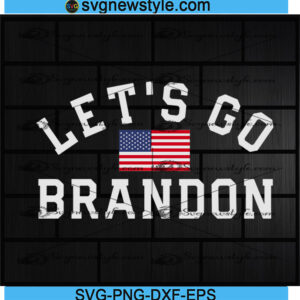 Let's Go Brandon svg