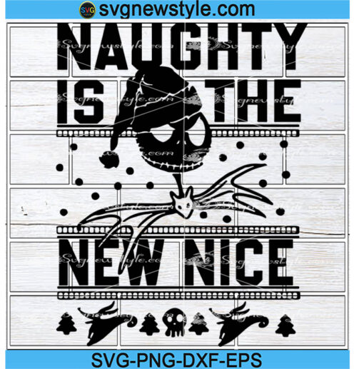 Naughty Is The New Nice Svg