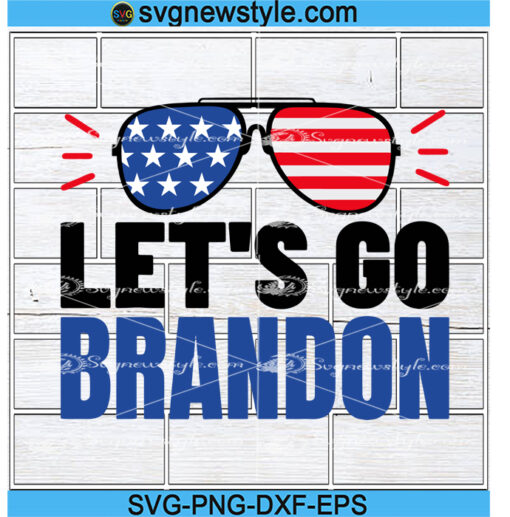 Lets Go Brandon Sunglasses American Flag SVG