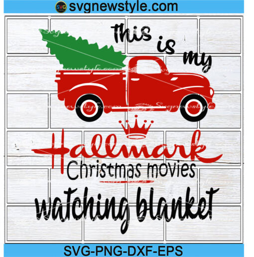 Hallmark christmas movie watching blanket Svg