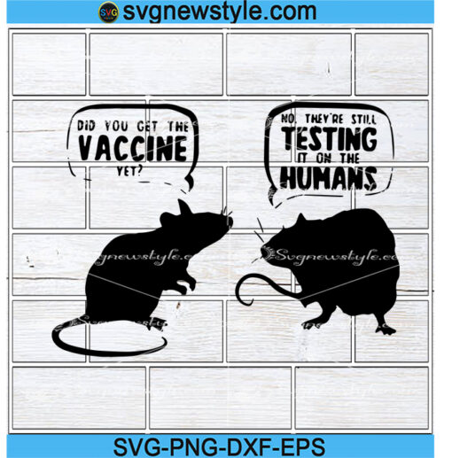 Did You Get The Vaccine Yet Svg