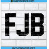 FJB Pro America Anti Biden svg