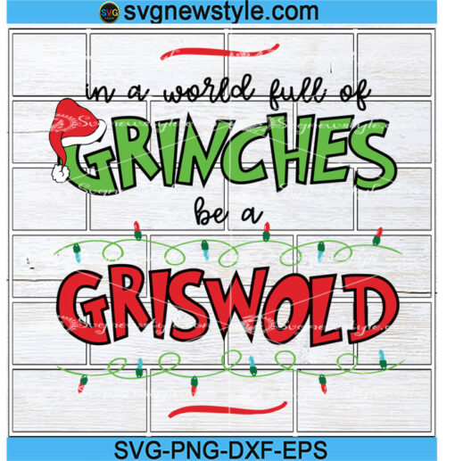 Grinches Be a Griswold SVG Silhouette