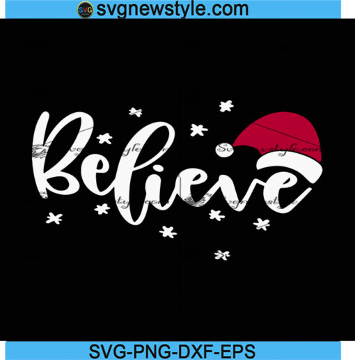 Believe Christmas Svg Files